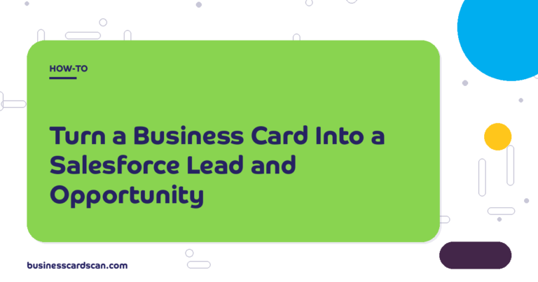 Salesforce record chain showing Lead, Contact, Account and Opportunity from a business card scan
