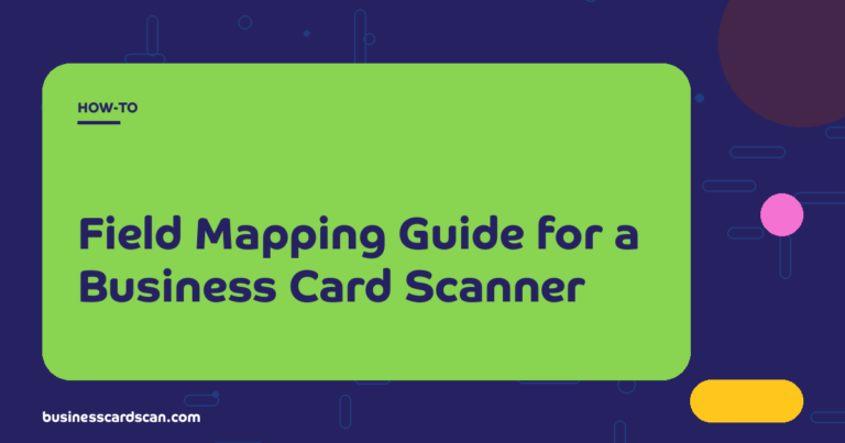 Field mapping interface connecting scanned business card fields to CRM fields