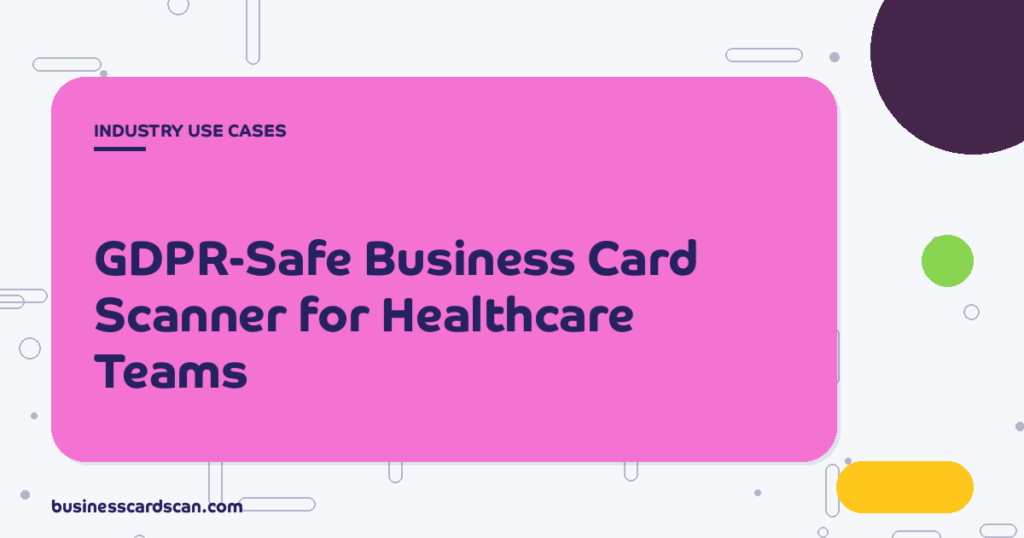 Healthcare professional scanning a consultant's business card