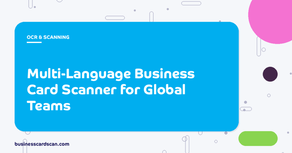 Business card scanner reading cards in English, Japanese and Chinese