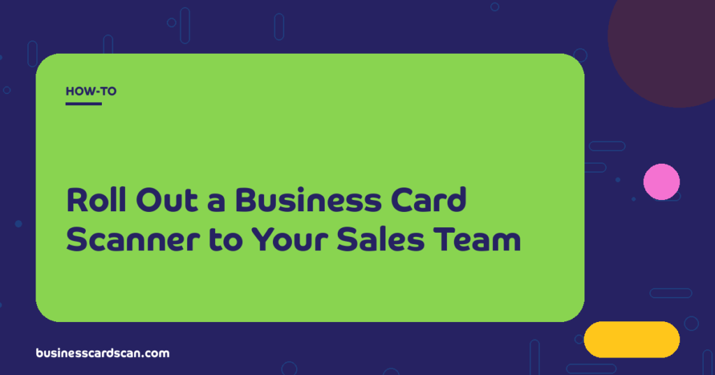 Sales team meeting where business card scanner is being rolled out