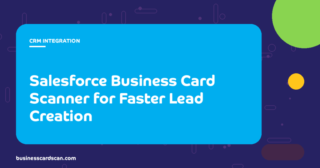 Salesforce mobile interface showing a scanned business card being converted to a lead