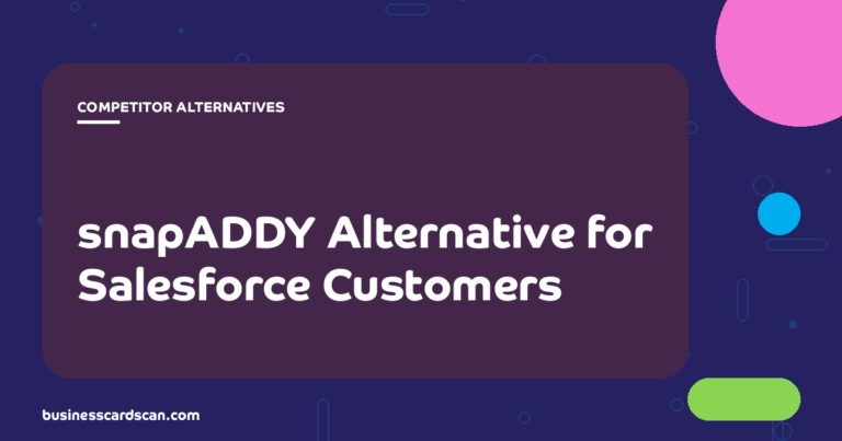 Salesforce-native business card scanner as a snapADDY alternative