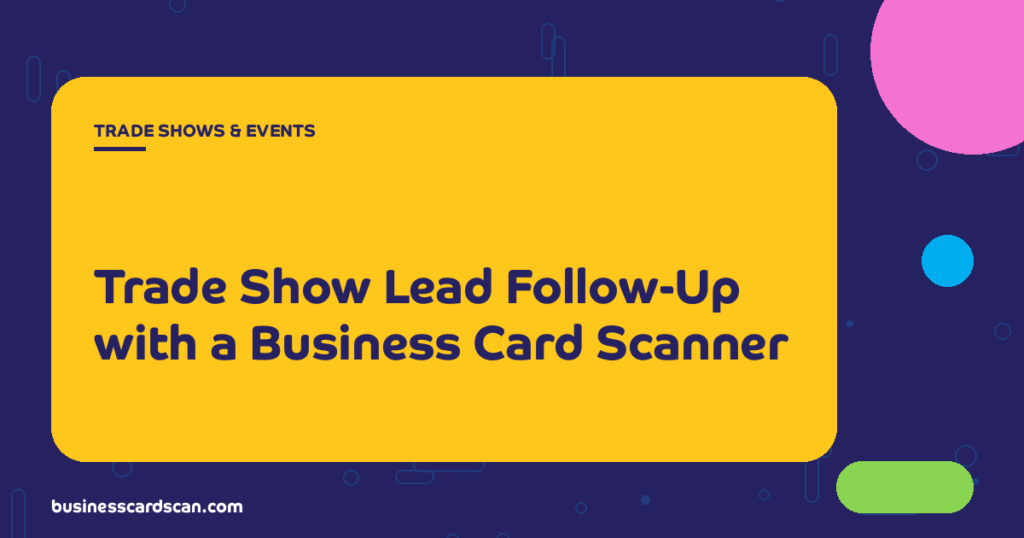 Sales team reviewing scanned trade show leads after an exhibition